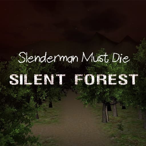 Slenderman Must Die Silent Forest game thumbnail
