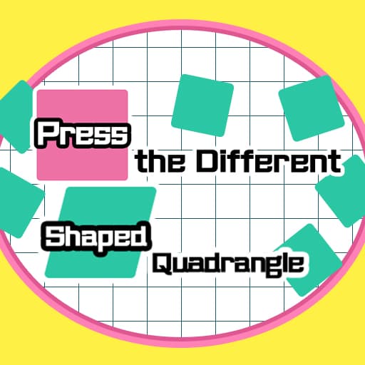 Press the different Shaped Quadrangle game thumbnail