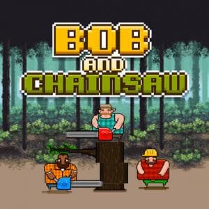 Bob and Chainsaw game thumbnail