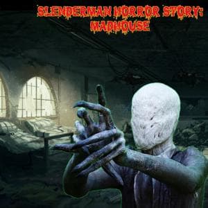 Slenderman Madhouse game thumbnail